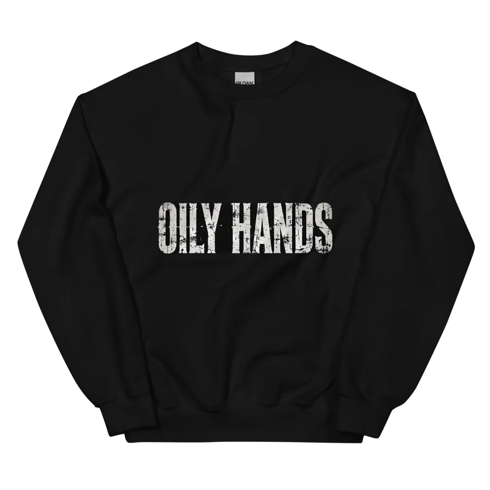 Oily Hands Pullover — Pullover Sweatshirt for Bikers