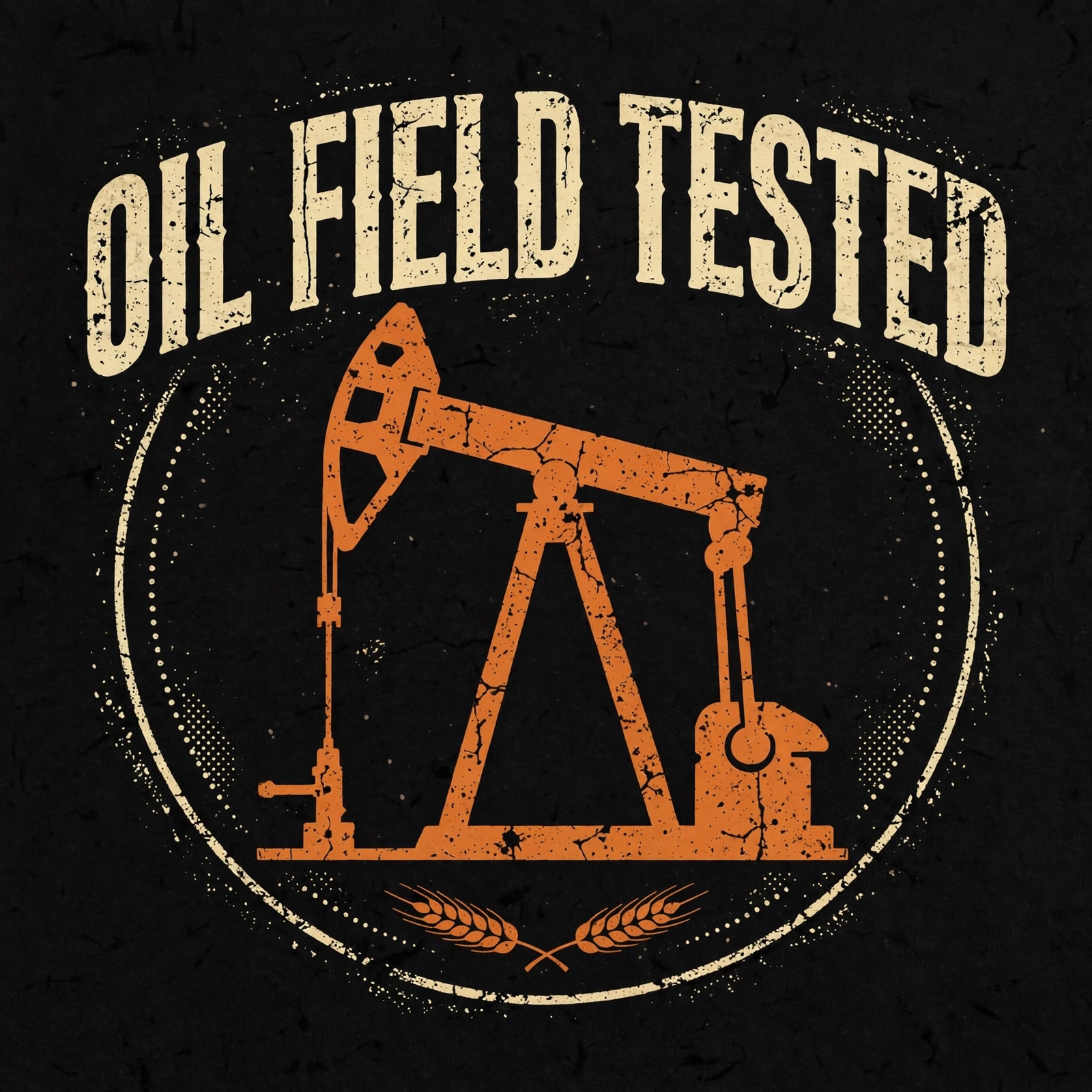 Oil Field Tested — T-Shirt for Classic Truck Fans